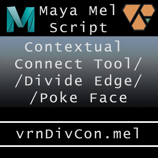 Maya Mel Script: vrnDivCon