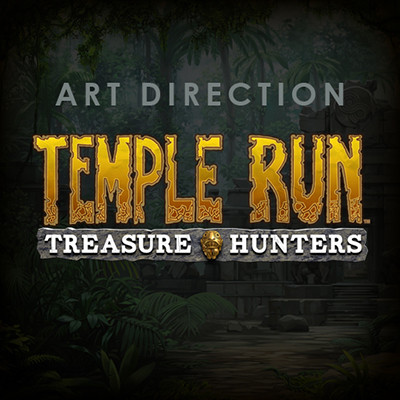 ArtStation - Temple Run: Treasure Hunters