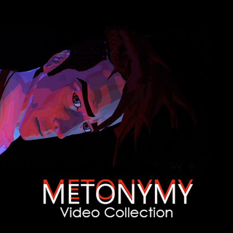 Metonymy - Video Collection