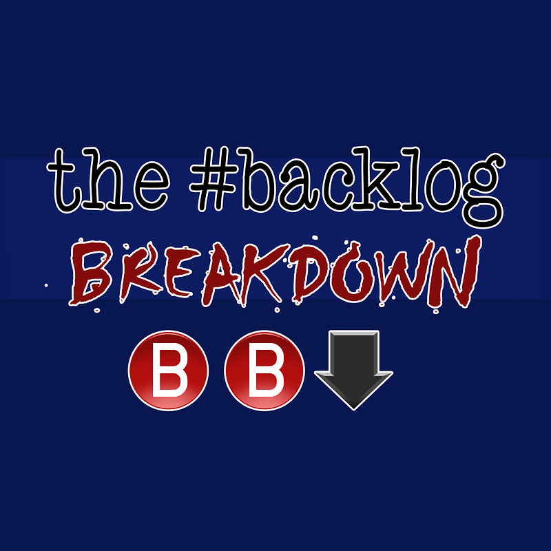 The #Backlog Breakdown