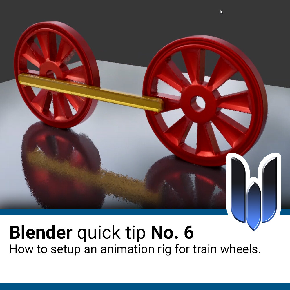 ArtStation - Blender quick tip No. 6 - How to setup an animation rig for  train wheels