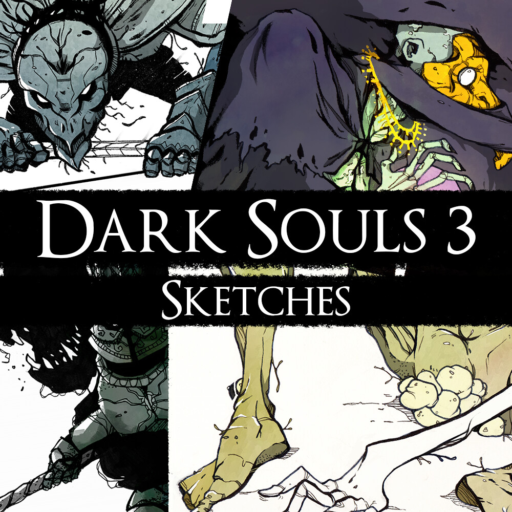Dark Souls 3 Sketches - Part 1