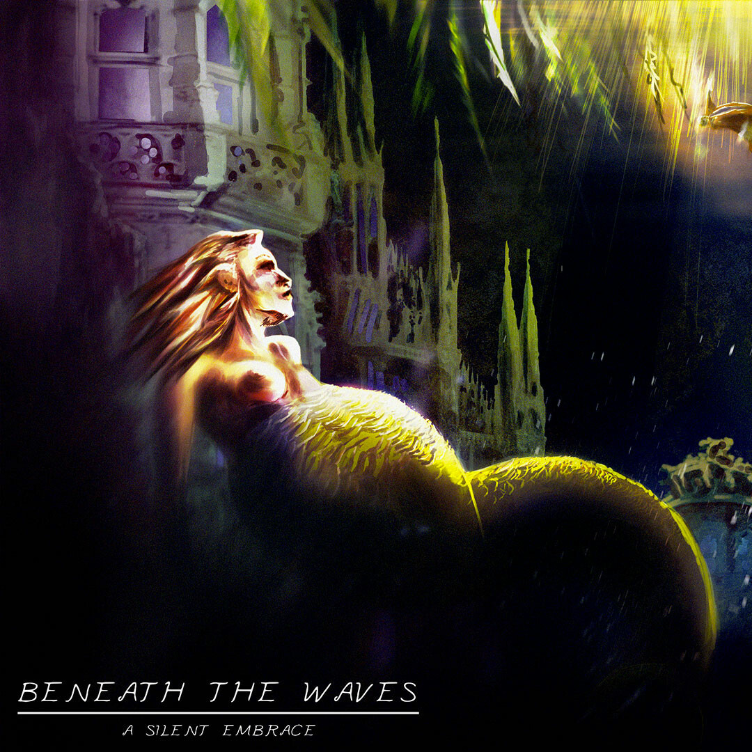 Beneath the waves - A SILENT EMBRACE