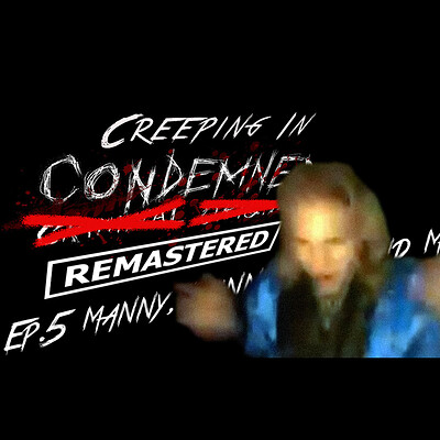 Christopher royse creeping in condemned episode 5 thumbnail 2