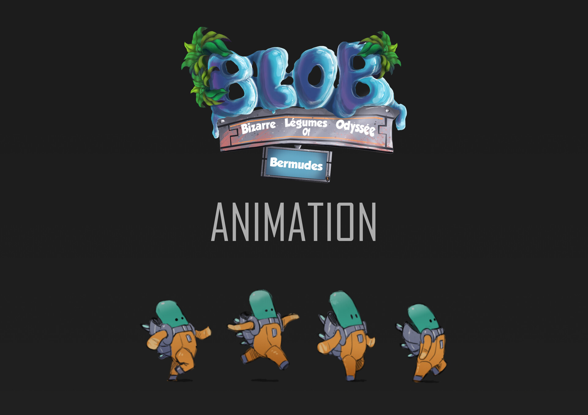 ArtStation - BLOB project - Animation