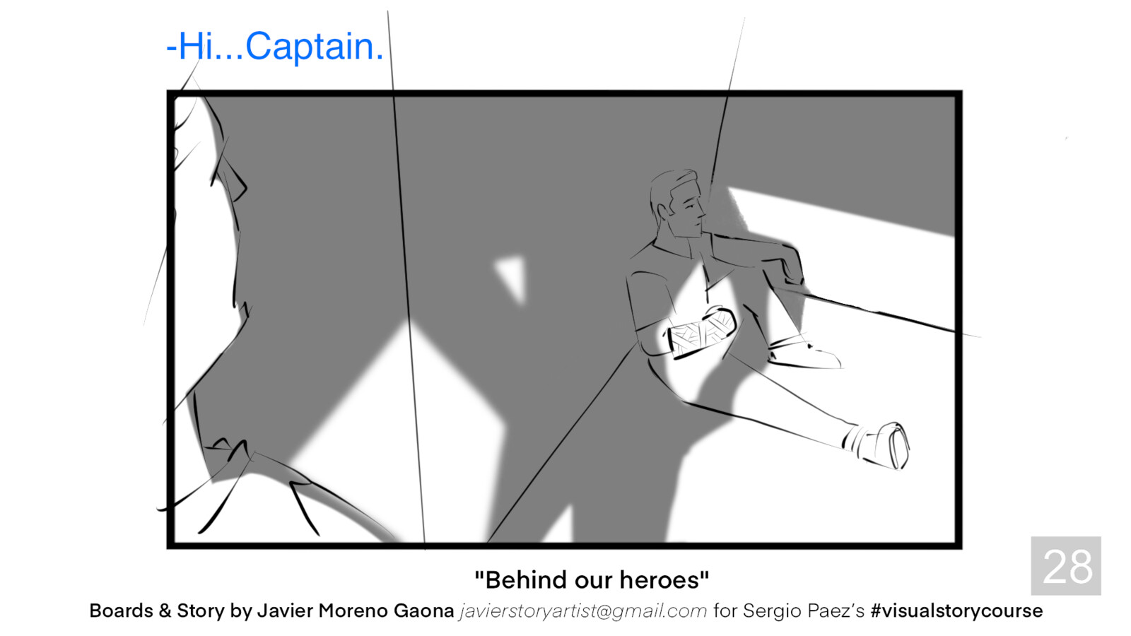 Behind our Heroes. Storyboard