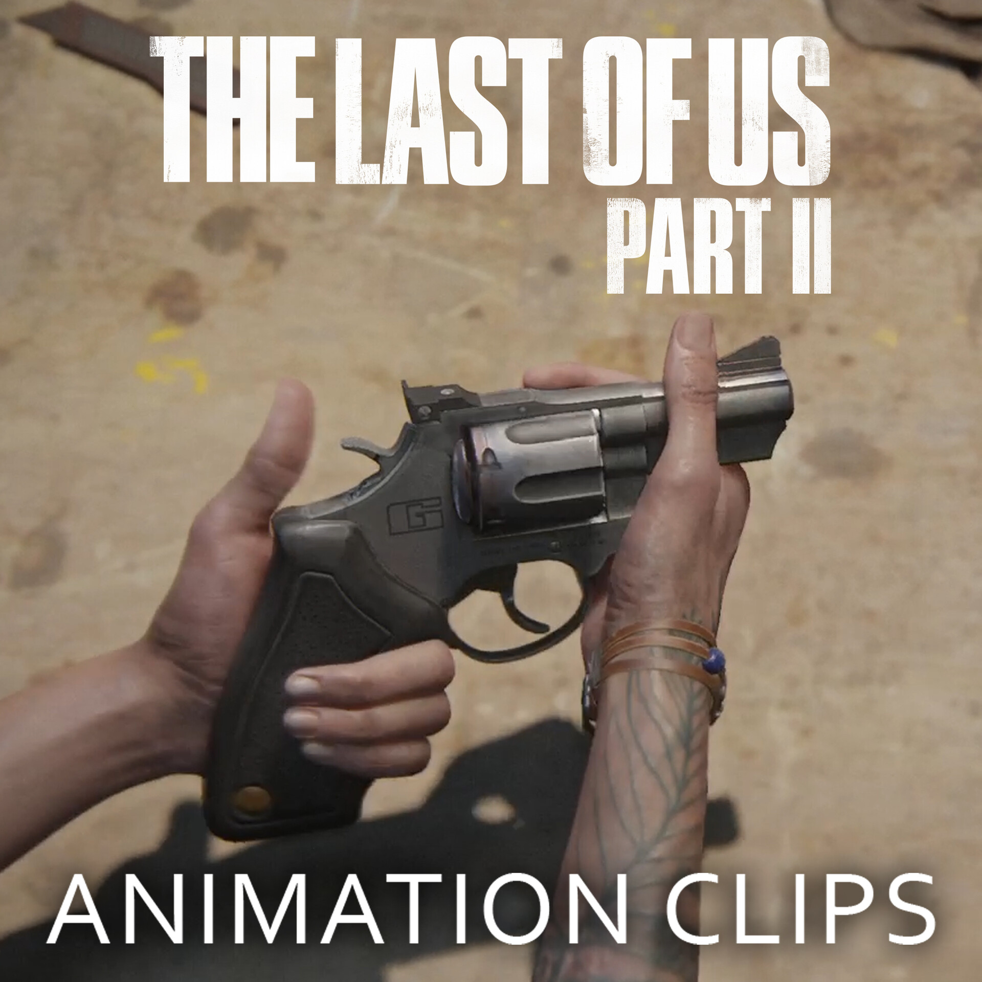 ArtStation - The Last of Us Part II - Ellie Weapon Upgrade Workbench  Animations