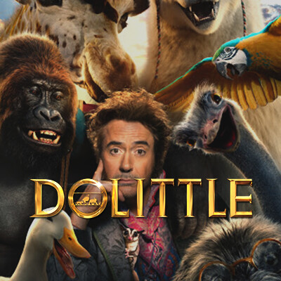 ArtStation - Dolittle (2020) DMP Reel