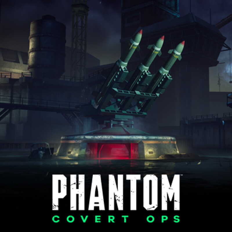 Phantom: Covert Ops - Base & Docks 