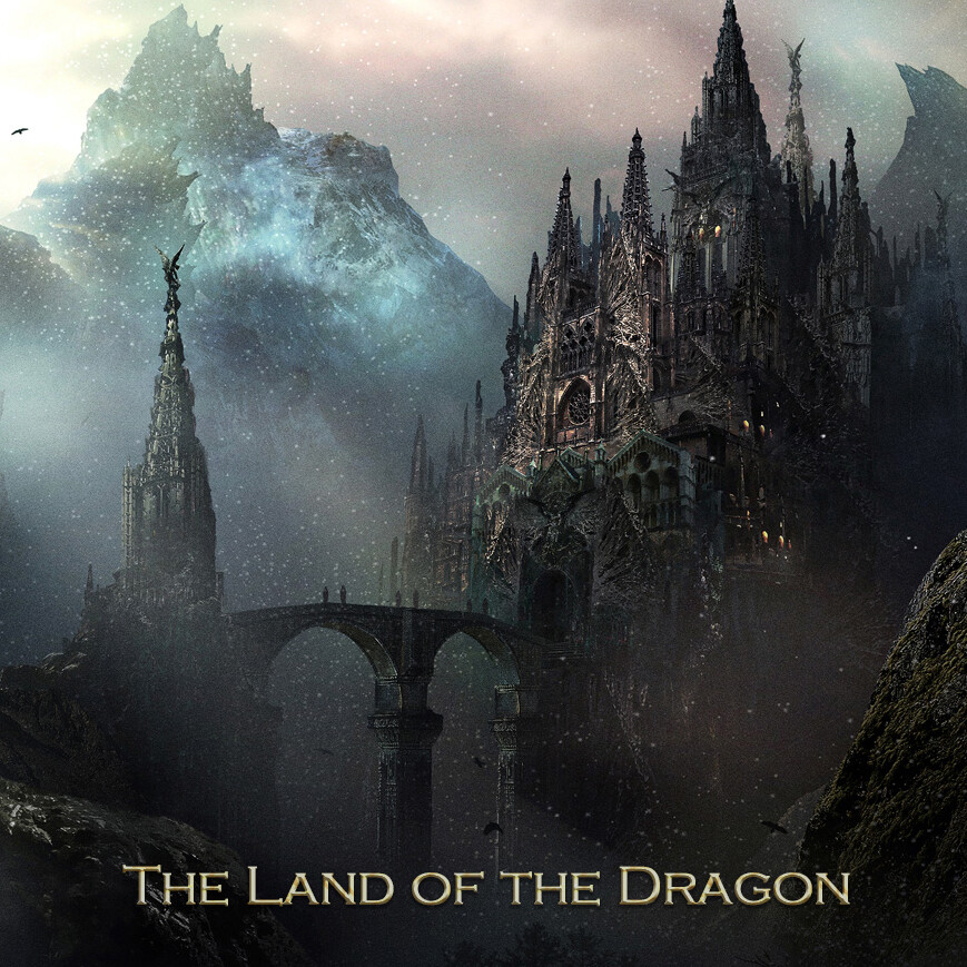 ArtStation The Land of the Dragon