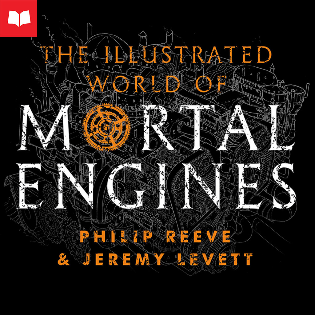 The Illustrated World of Mortal Engines - London's 'Engine District' and 'G.U.T.' (Great Under Tier)