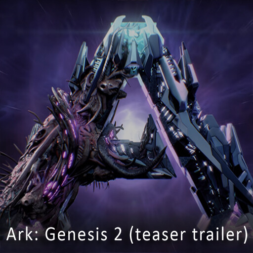 ArtStation - ARK 2 2022 Trailer