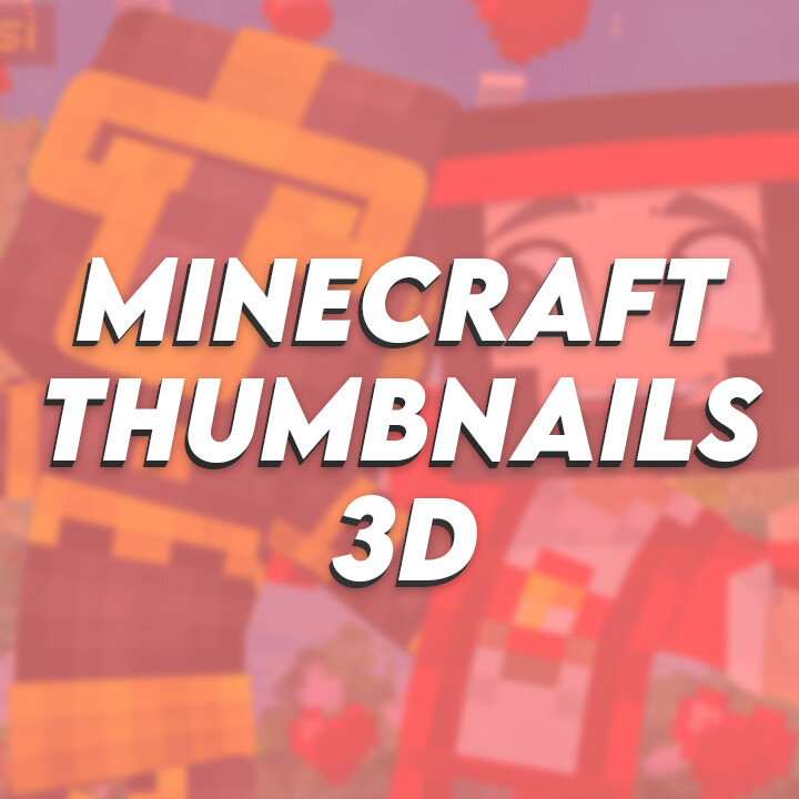 Artstation - Minecraft Thumbnail 3d