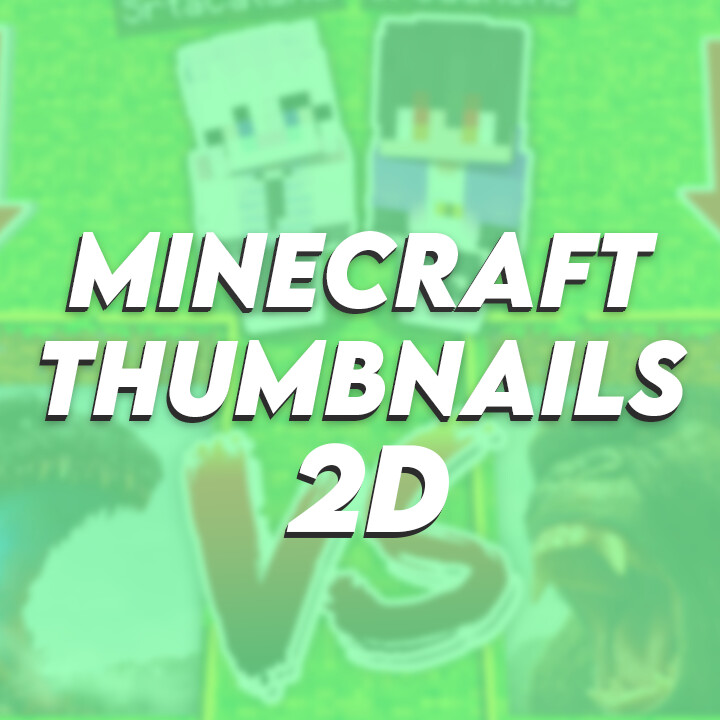 ArtStation - Minecraft Thumbnail 2D