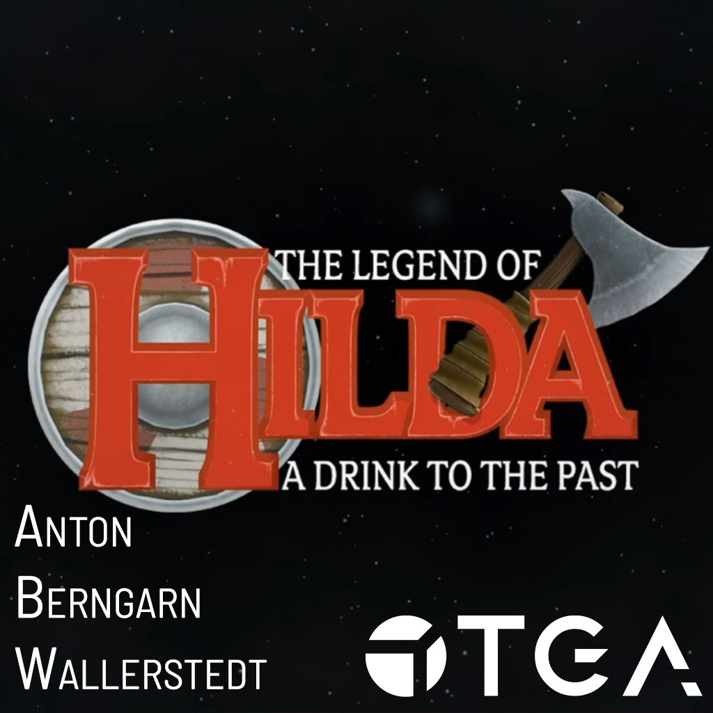 The Legend of Hilda: A Drink to the Past  (TGA Game Project 5)