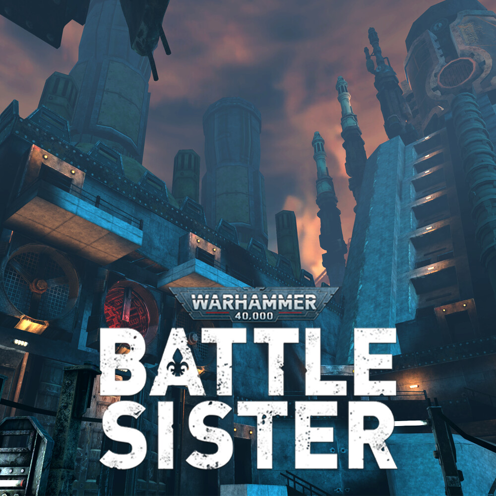 Warhammer 40,000: Battle Sister - Olzalyn refinery [Horde mode]