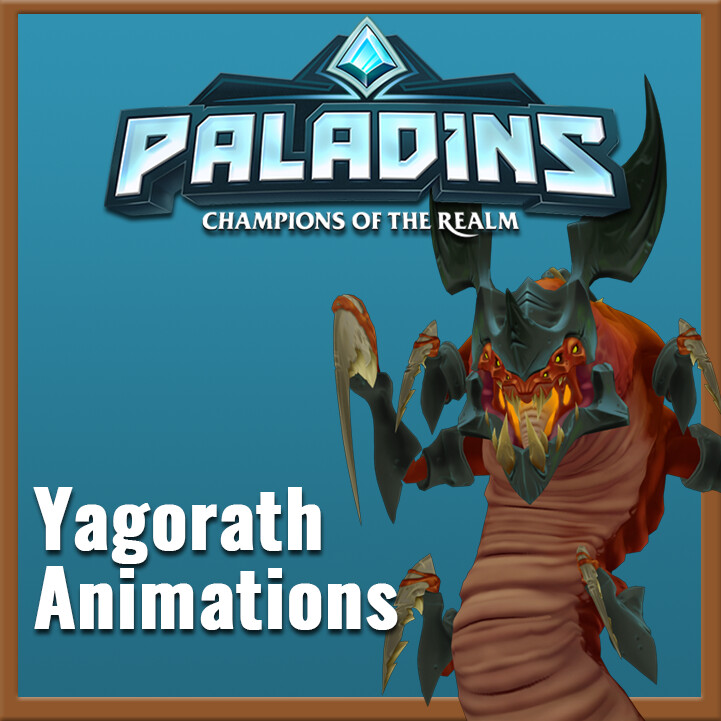 ArtStation Paladins Yagorath Animations