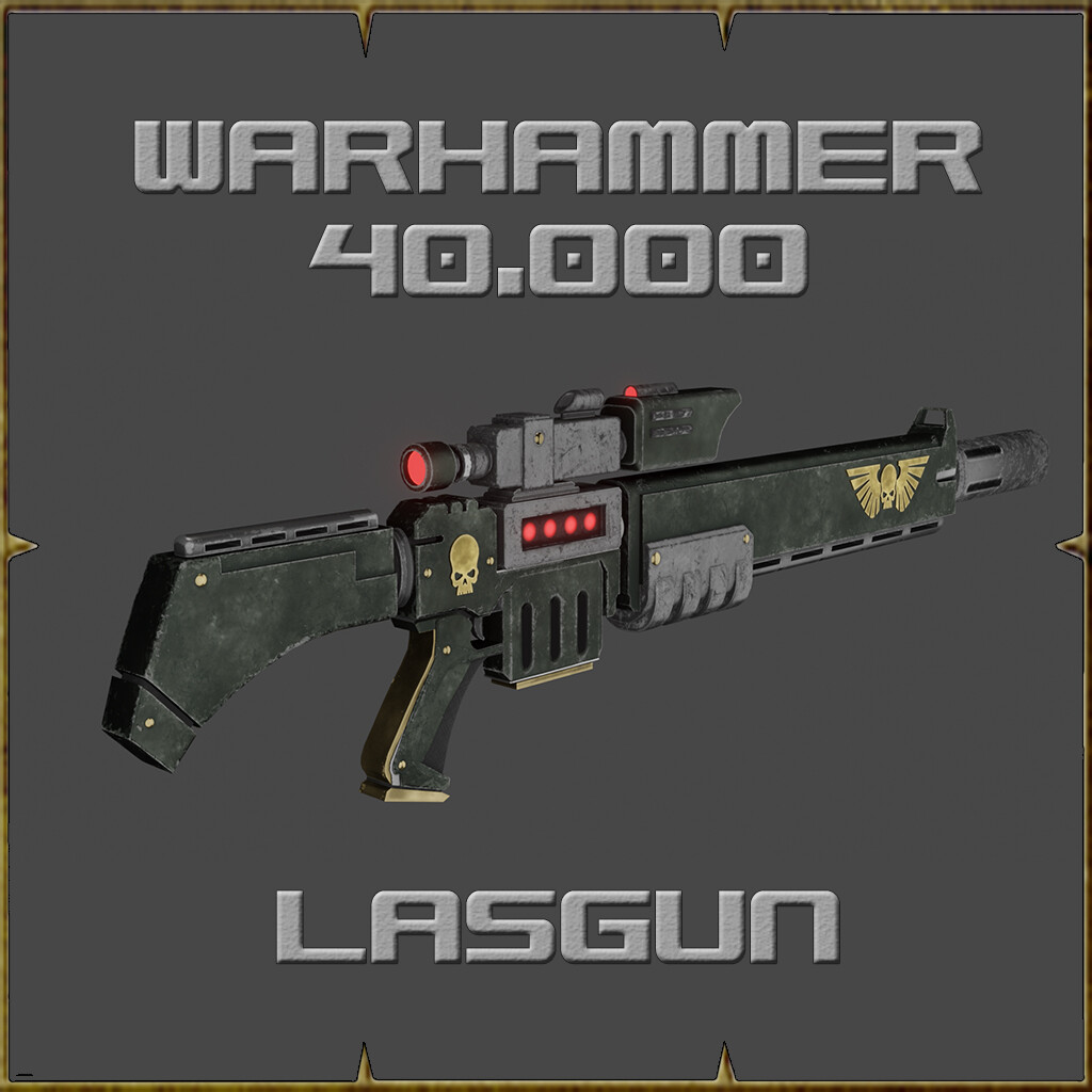 ArtStation - Warhammer 40k - Lasgun