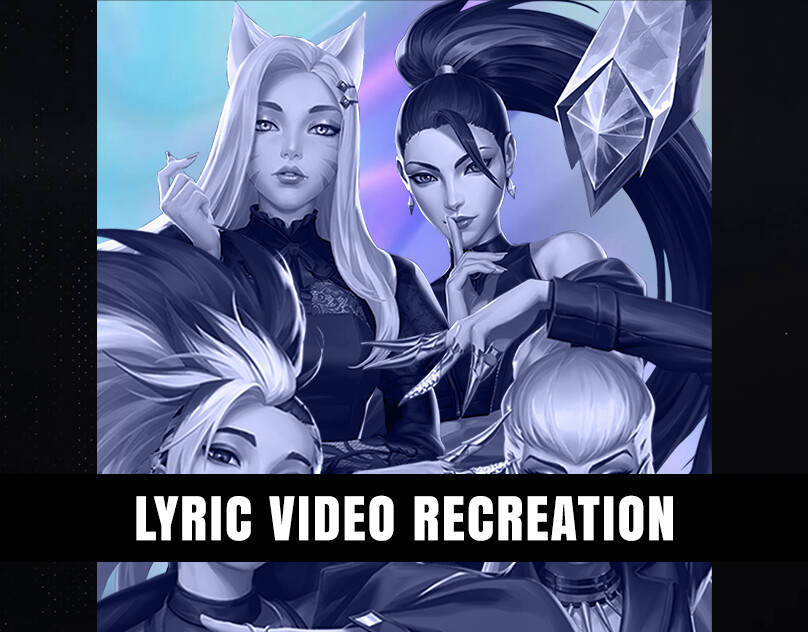 ArtStation - KDA - The Baddest lyric video recreation