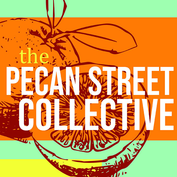 Pecan Street Collective Posters 2021