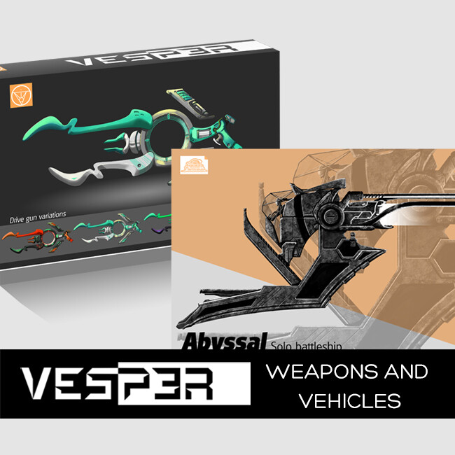 ArtStation - Vesper - Weapons And Vehicle