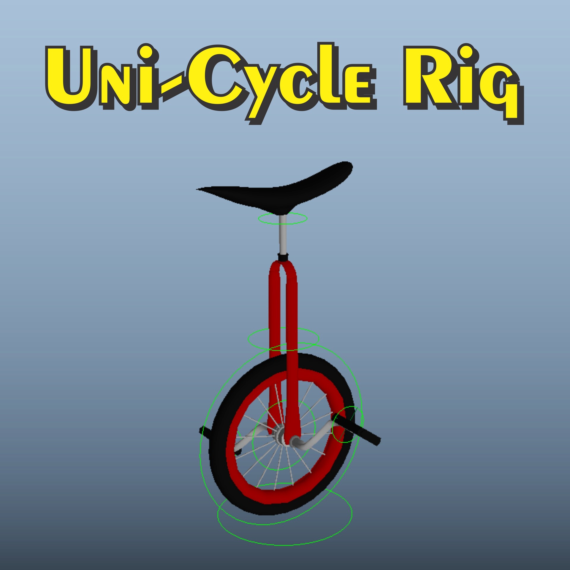 ArtStation UniCycle Rig