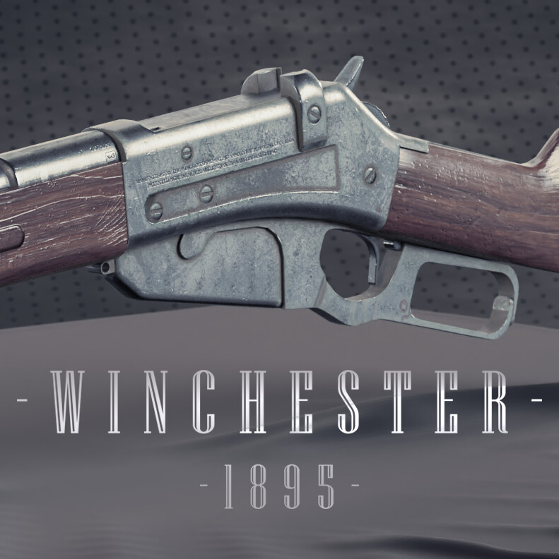 ArtStation - Winchester 1895