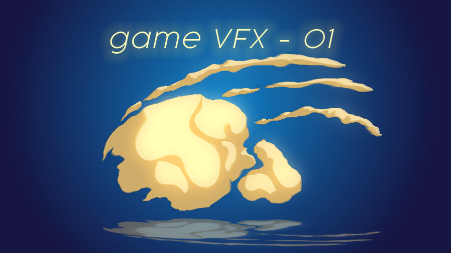 ArtStation Game VFX 01 "Dust explosion"