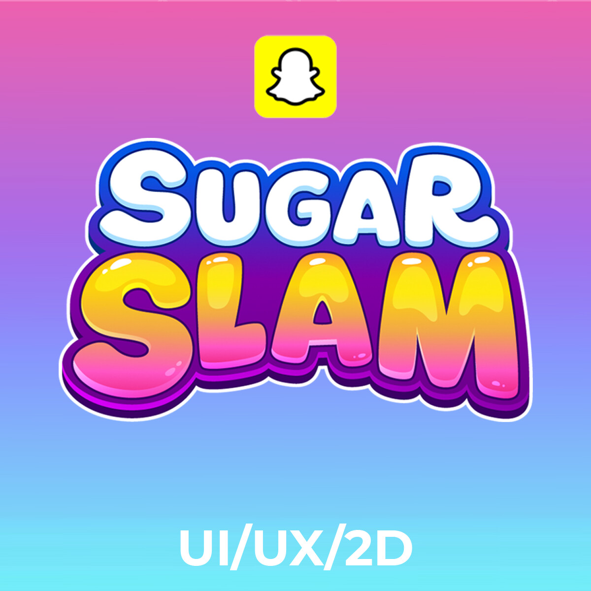 ArtStation - Snapchat: Sugar Slam UI