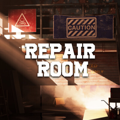 ArtStation - Repair Room