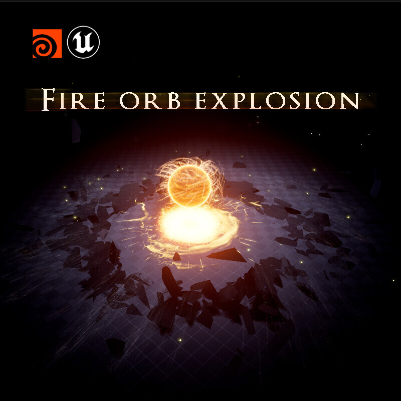 UE5 Fire orb explosion 