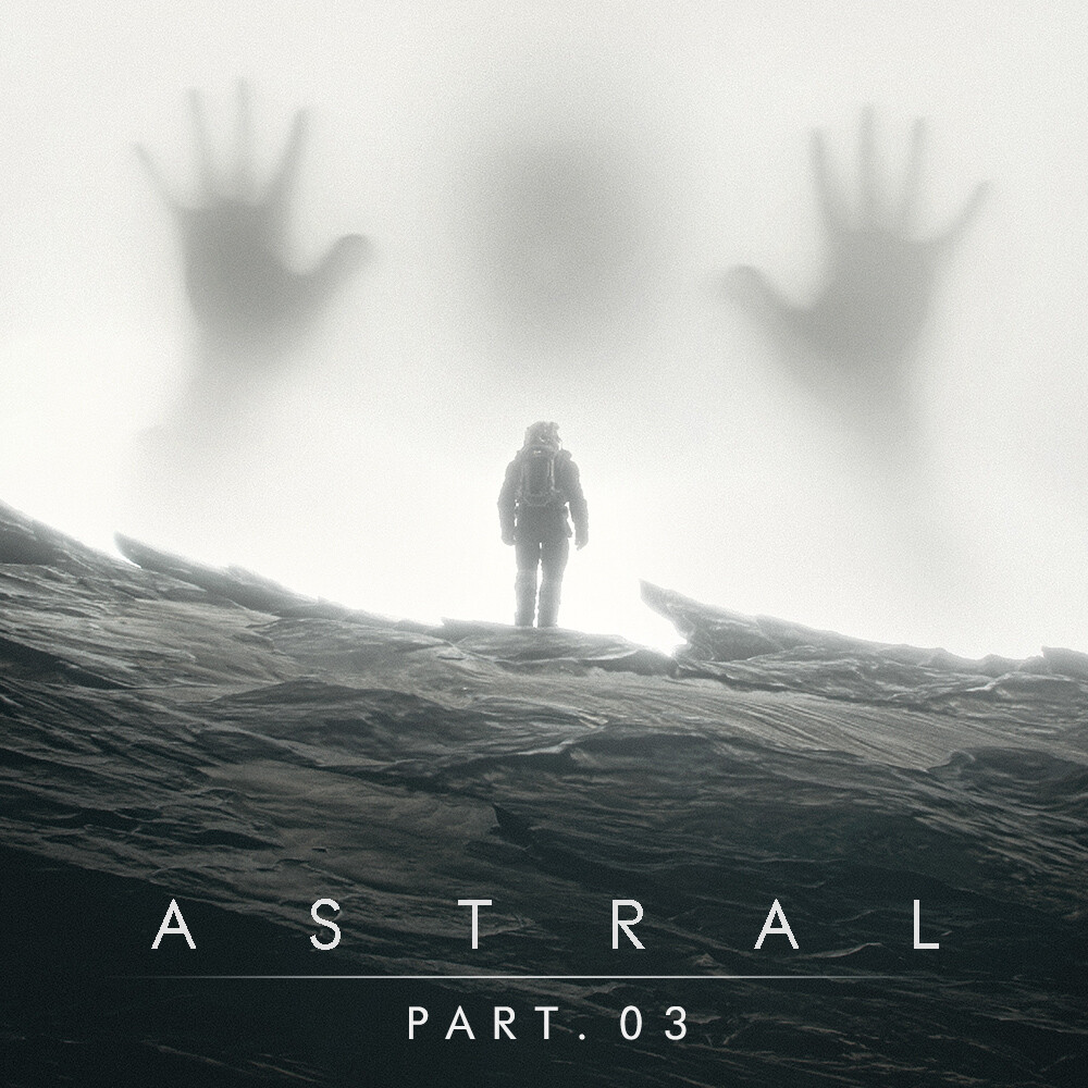 The Astral (Part 03)