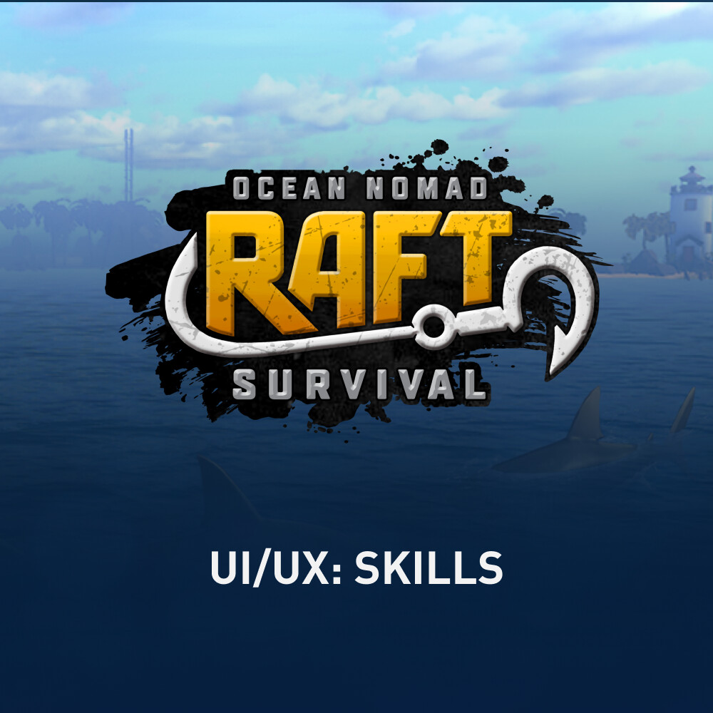 ArtStation - Ocean Nomad: Raft Survival. Skills UI/UX design.