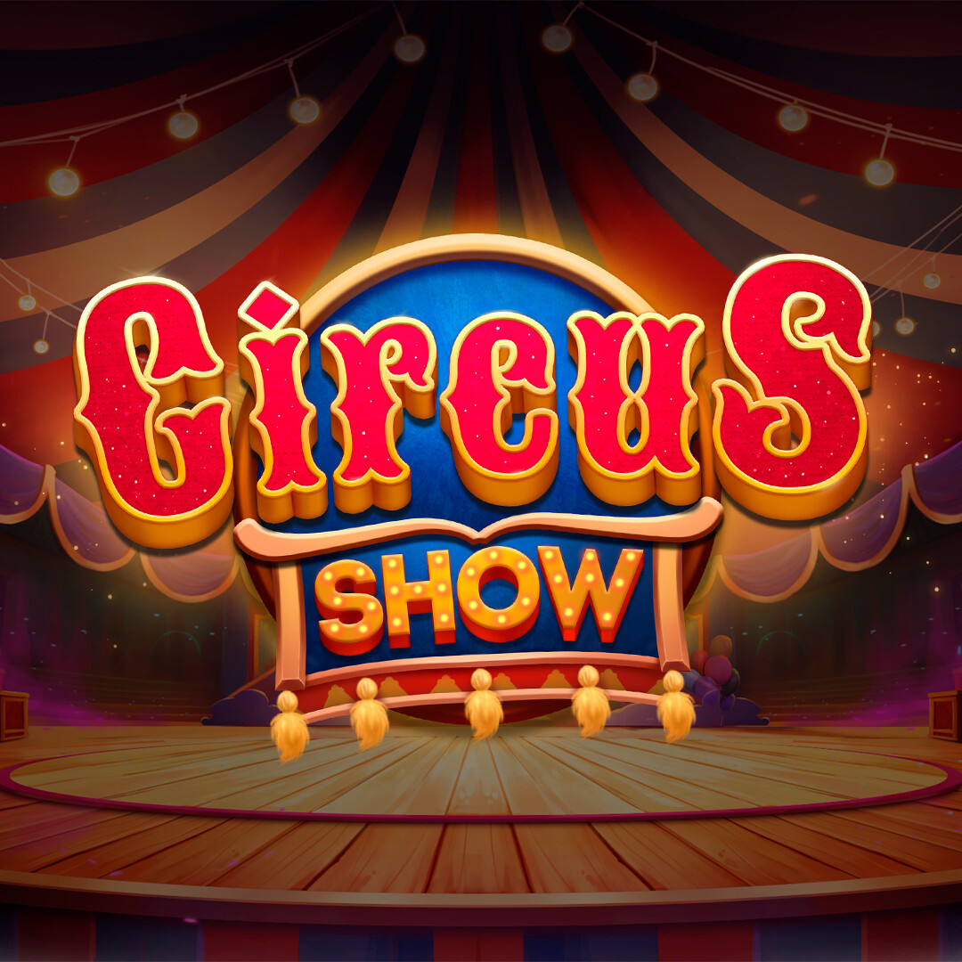 ArtStation - CIRCUS SHOW | Background Design