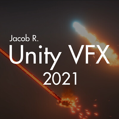 Unity VFX Reel (2021)