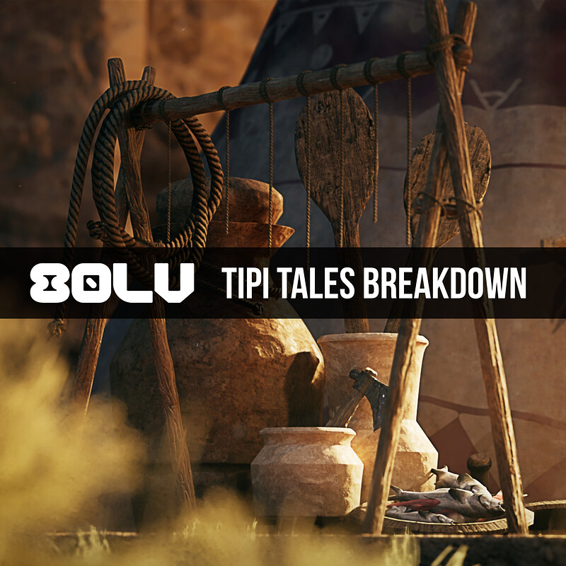 Tipi Tales- 80LV Breakdown
