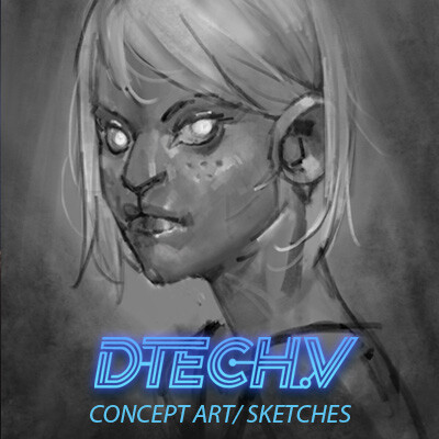 D.TECH-V  Concept Art / Sketches