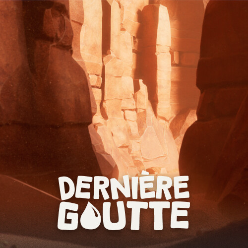 Rocks (Dernière Goutte)