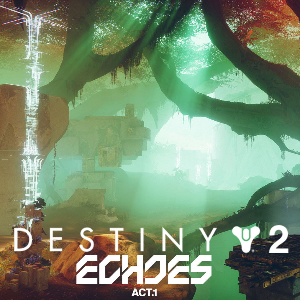 Destiny 2: Echoes Act: 1
