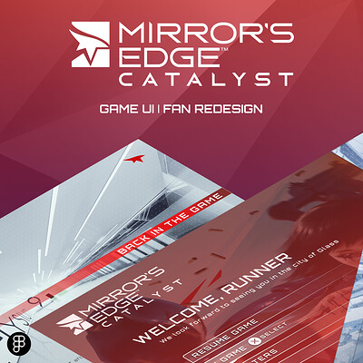 Mirror's Edge Catalyst -  Fan UI/UX Redesign