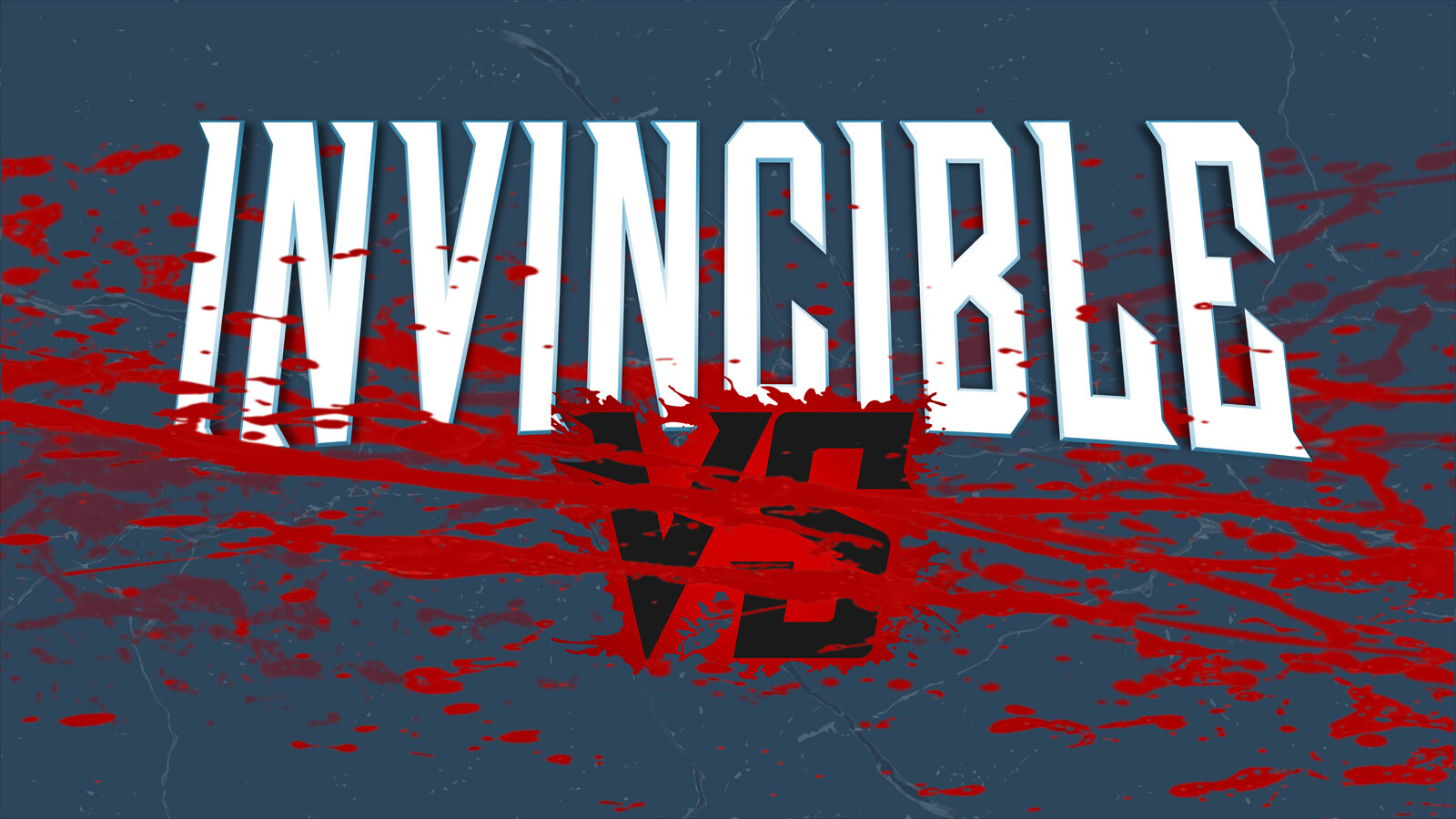 Invincible VS