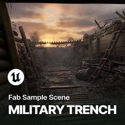 Fab Sample Scene | Military Trench Tutorial