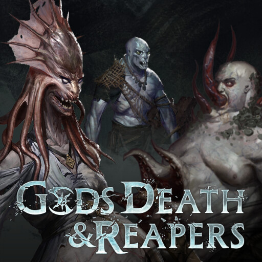 Gods, Death &amp; Reapers - Faction: Reavers