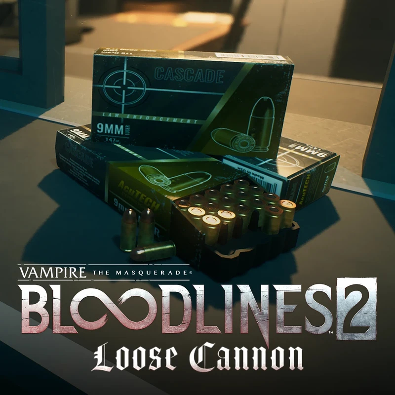 Miscellaneous // V:TM - Bloodlines 2 (Loose Cannon DLC)