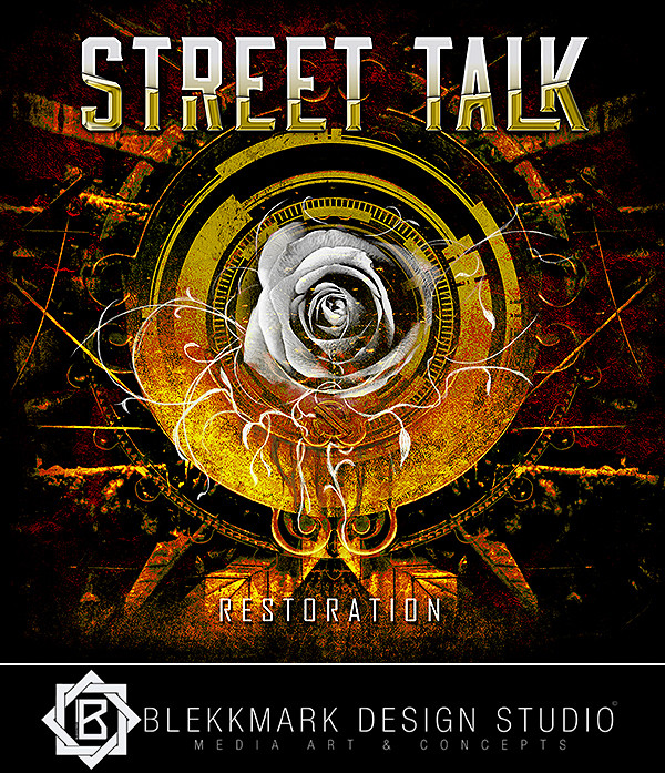 Street Talk - Restoration