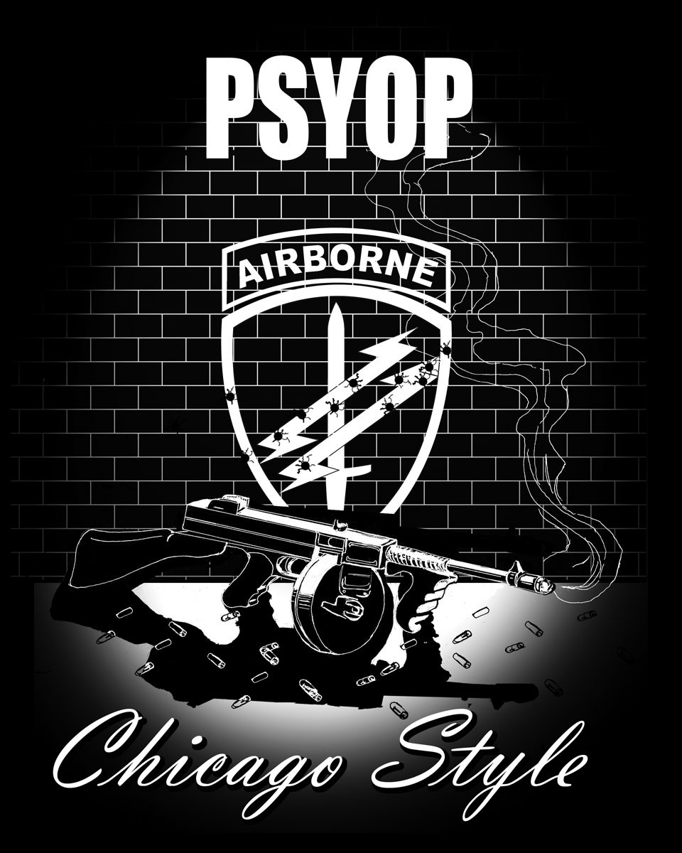 T-Shirt Design created with vector artwork via Adobe Illustrator. I was new to Psychological Operations (PSYOP) at the time and found out my folly with an original draft that was spelled "PSYOPS" with an "S". :)