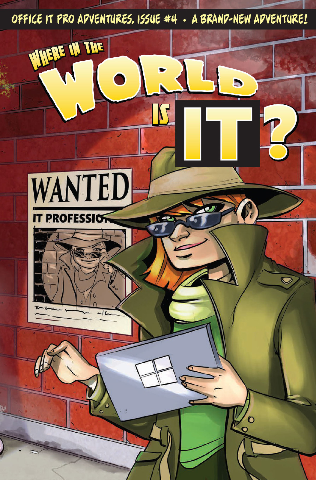Office IT Pro Adventures #4 "Where in the World is IT?" 