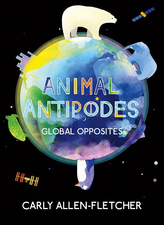 Animal Antipodes, my new book. An upside down, turn-about non-fiction picture book. What's on the other side of the world?