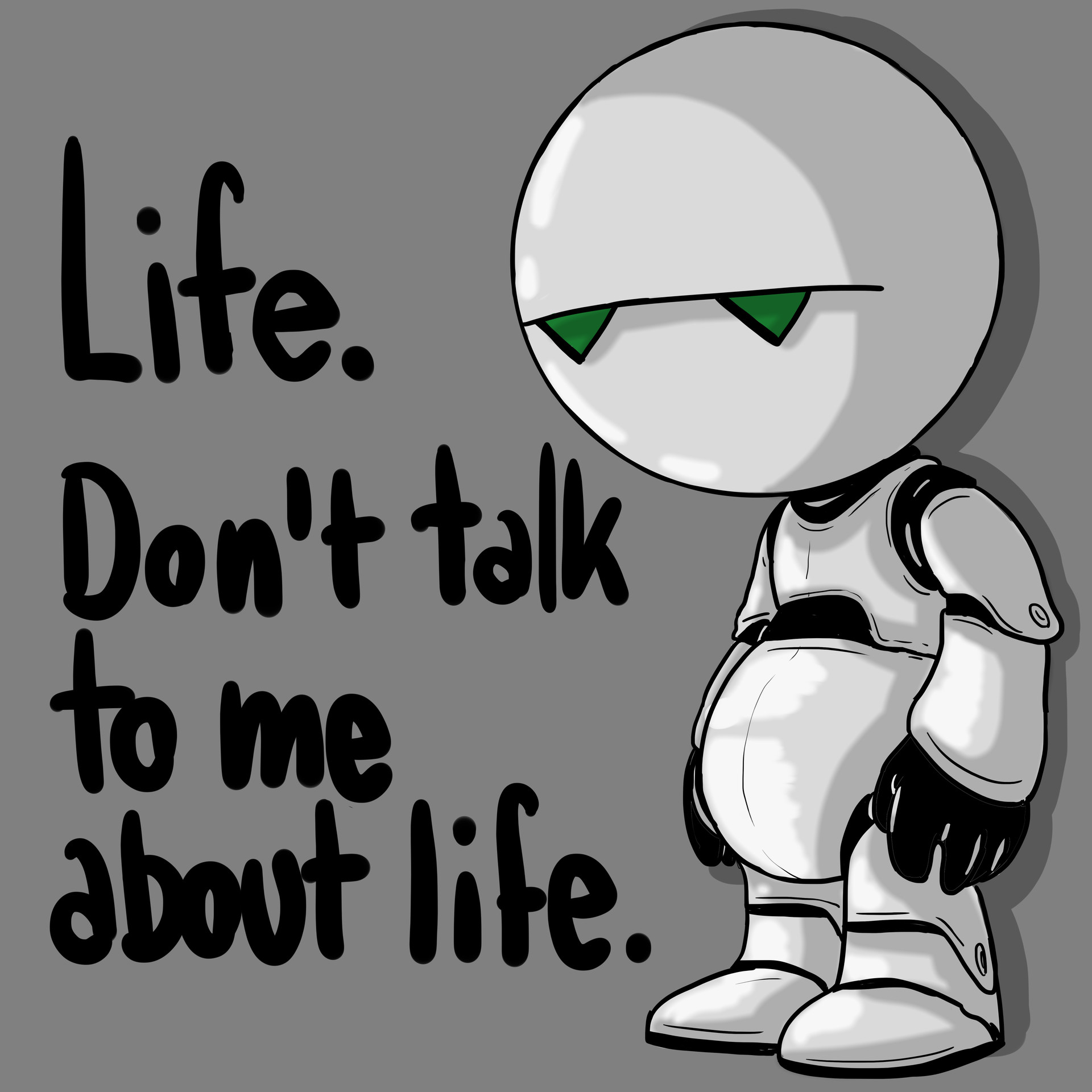 Image result for life don't talk to me about life"