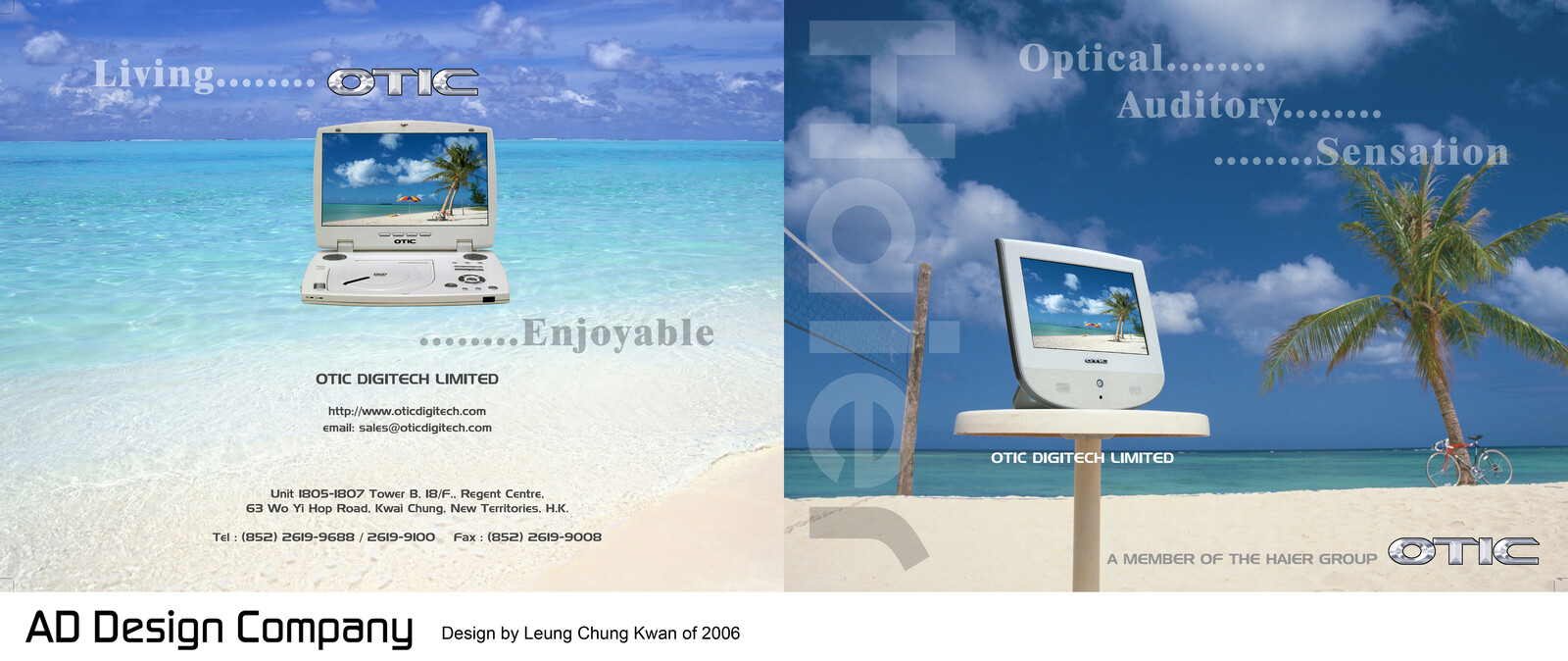 💎 Booklet Catalogue Cover | Design by Leung Chung Kwan on 2006 💎
Brand Name︰Haier / OTIC | Client︰OTIC Limited